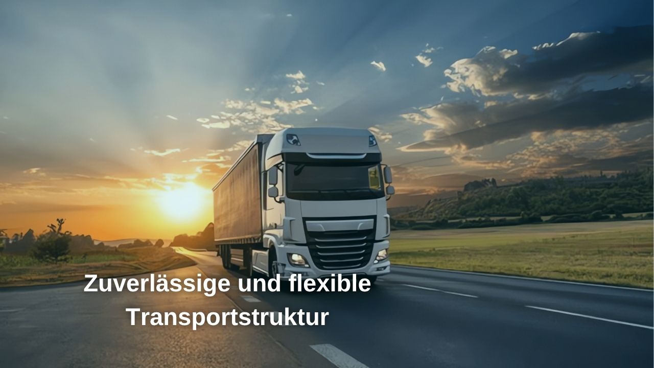 Zuverlässige und flexible Transportstruktur