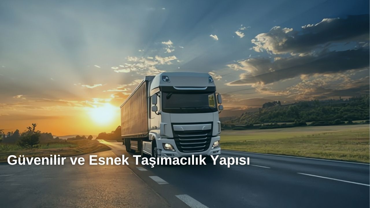 Güvenilir ve Esnek Taşıma Yapısı