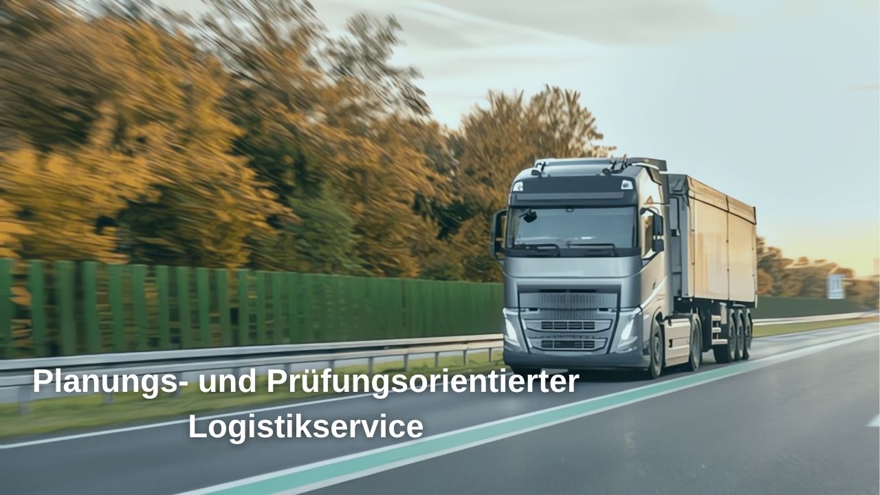 Planungs und steuerungsorientierter Logistikdienstleister