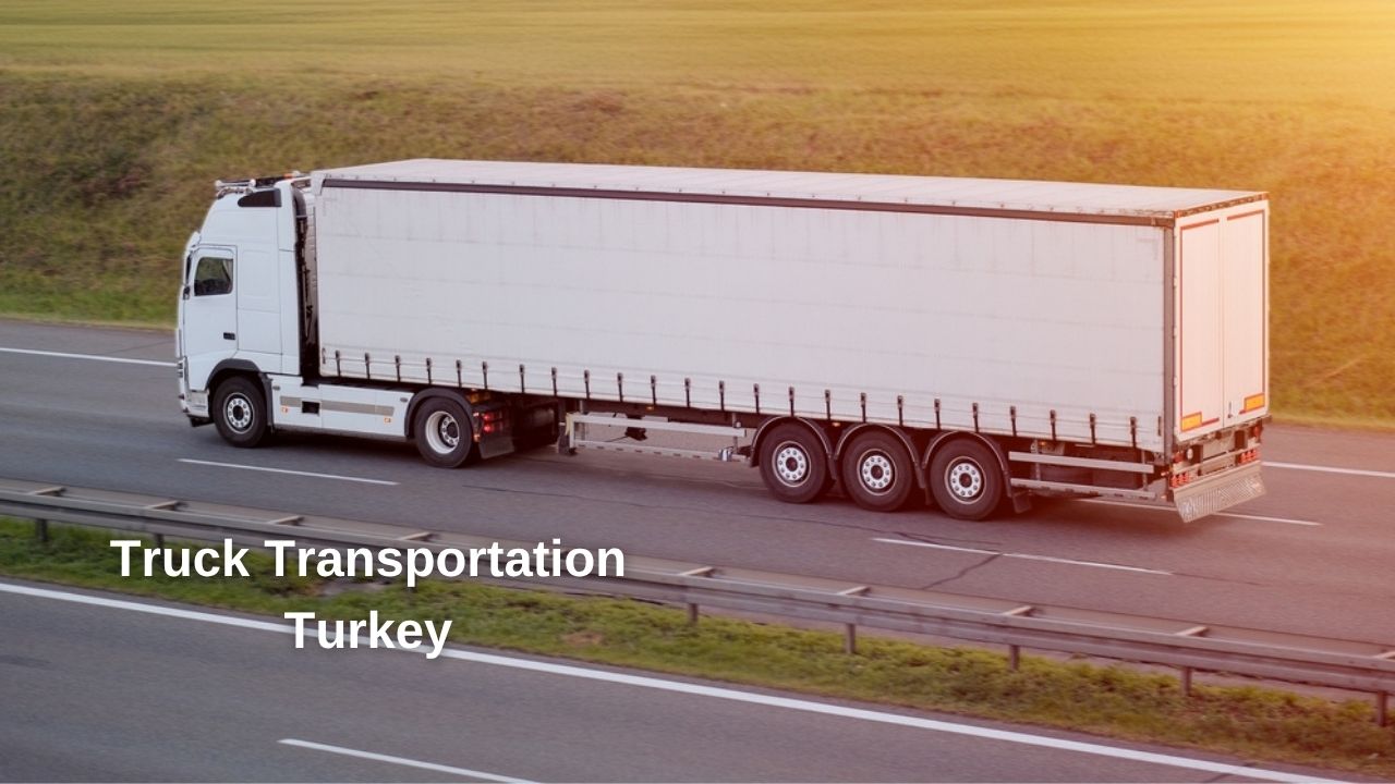 Truck Transport Turkey