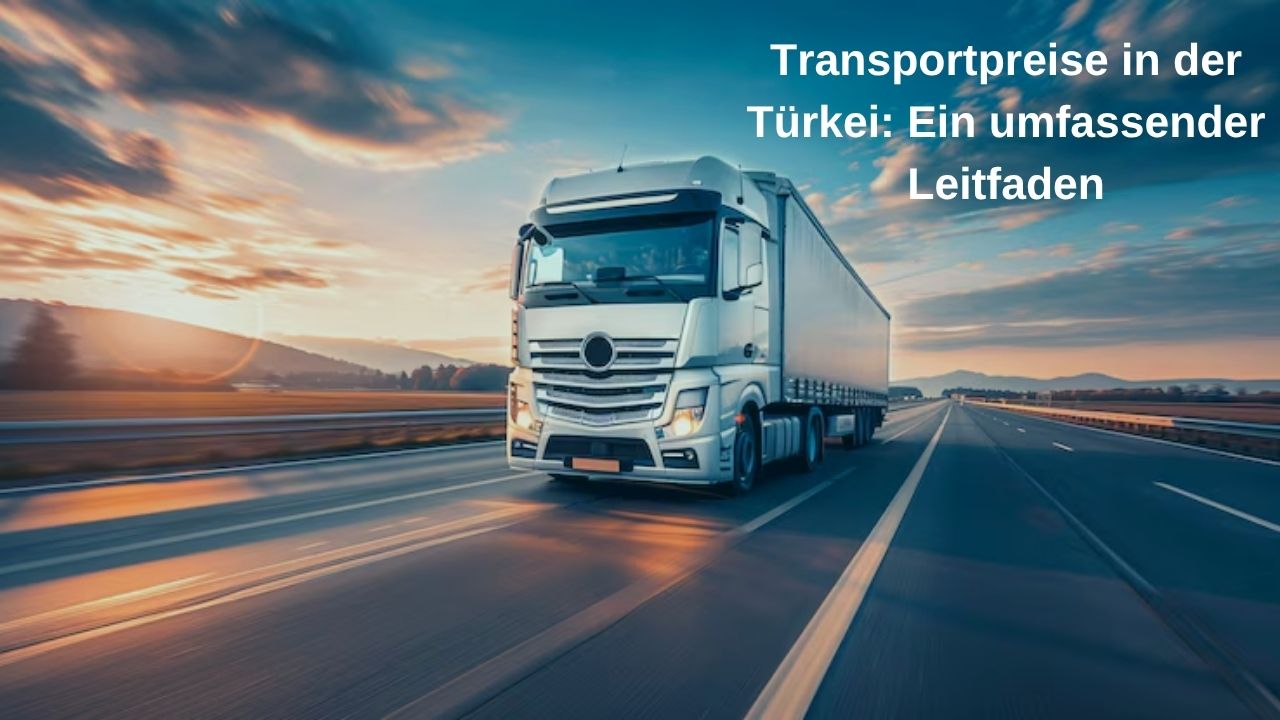 Transportpreise in der Türkei